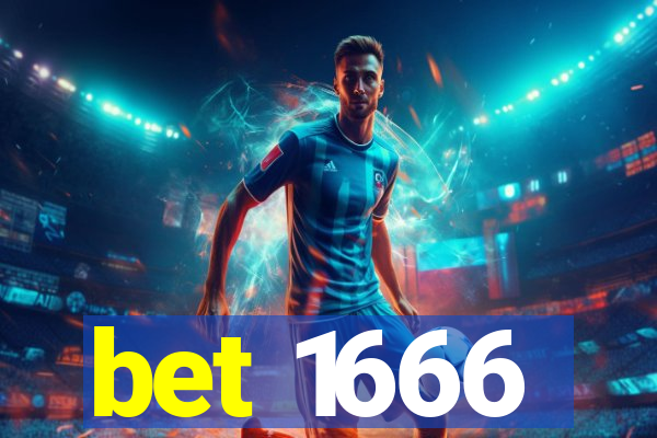 bet 1666